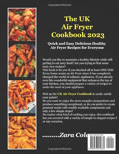 The UK Air Fryer Cookbook 2023: Quick and Easy Delicious Healthy Air Fryer Recipes for Everyone